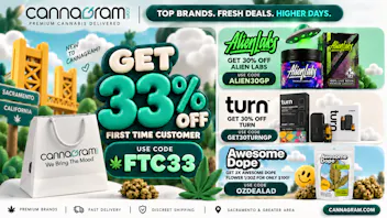 Cannagram - GraniteBay / Folsom 🔥 33% Off First Order🔥