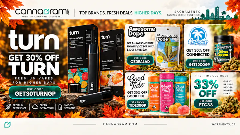 Cannagram - Citrus Heights 🌟Get 30% Off Turn🌟