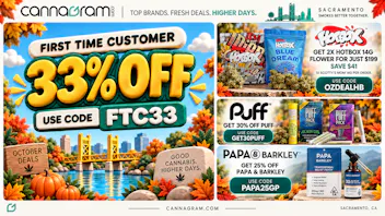 Cannagram - GraniteBay / Folsom 🔥 33% Off First Order🔥