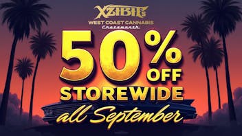 Xzibit’s West Coast Cannabis Dispensary - Chatsworth 50% OFF STOREWIDE
