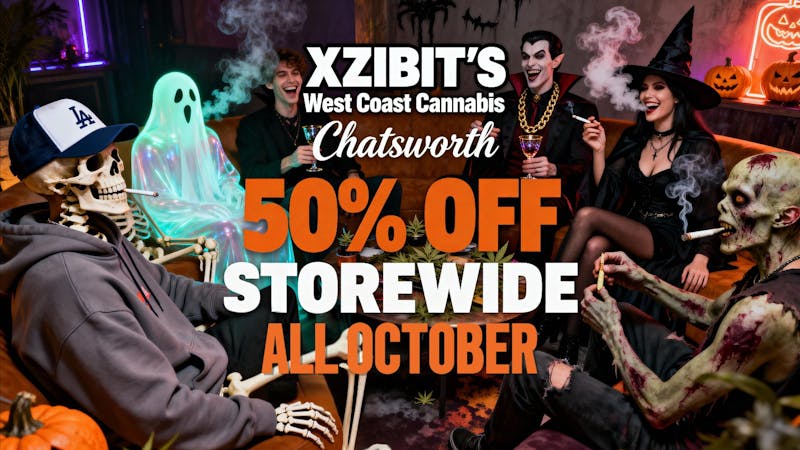 Xzibit’s West Coast Cannabis Dispensary - Chatsworth 50% OFF STOREWIDE