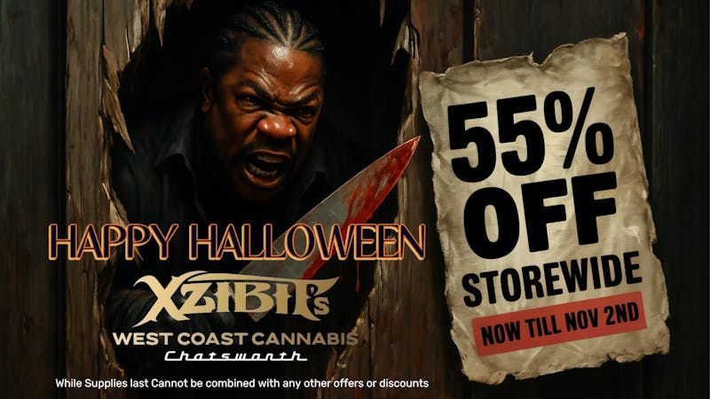 Xzibit’s West Coast Cannabis Dispensary - Chatsworth 55% OFF STOREWIDE
