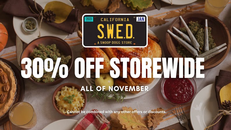 SWED A SNOOP DOGG Dispensary LAX 30% OFF SWED STOREWIDE LOVE!!
