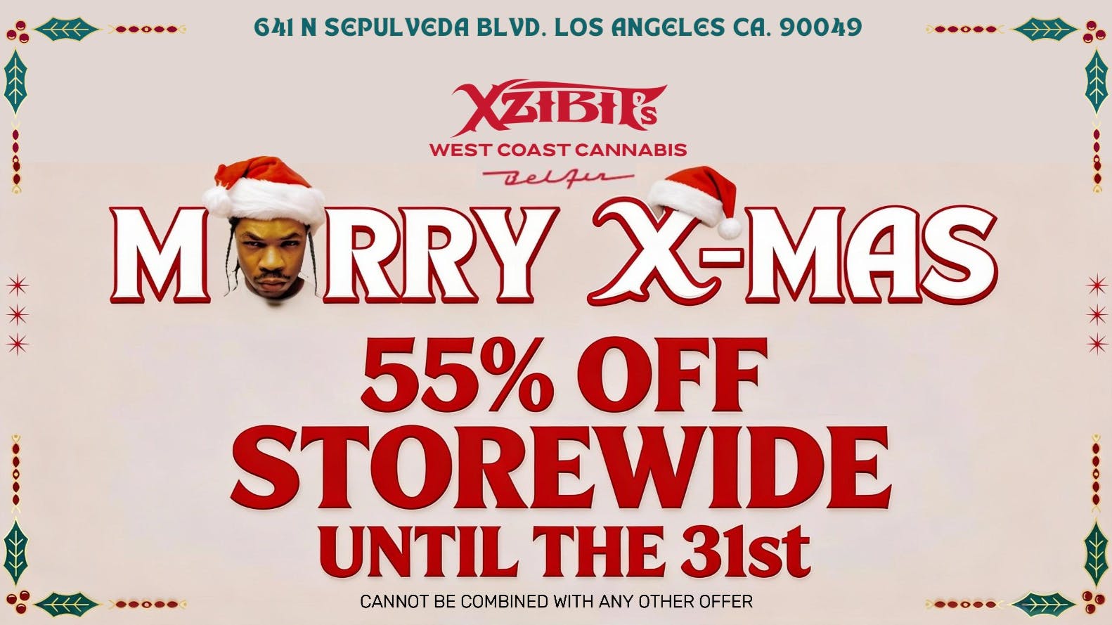 Xzibit's West Coast Cannabis Bel Air 55% OFF STOREWIDE!