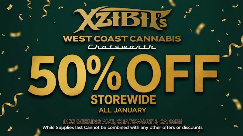 Xzibit’s West Coast Cannabis Dispensary - Chatsworth 50% OFF STOREWIDE