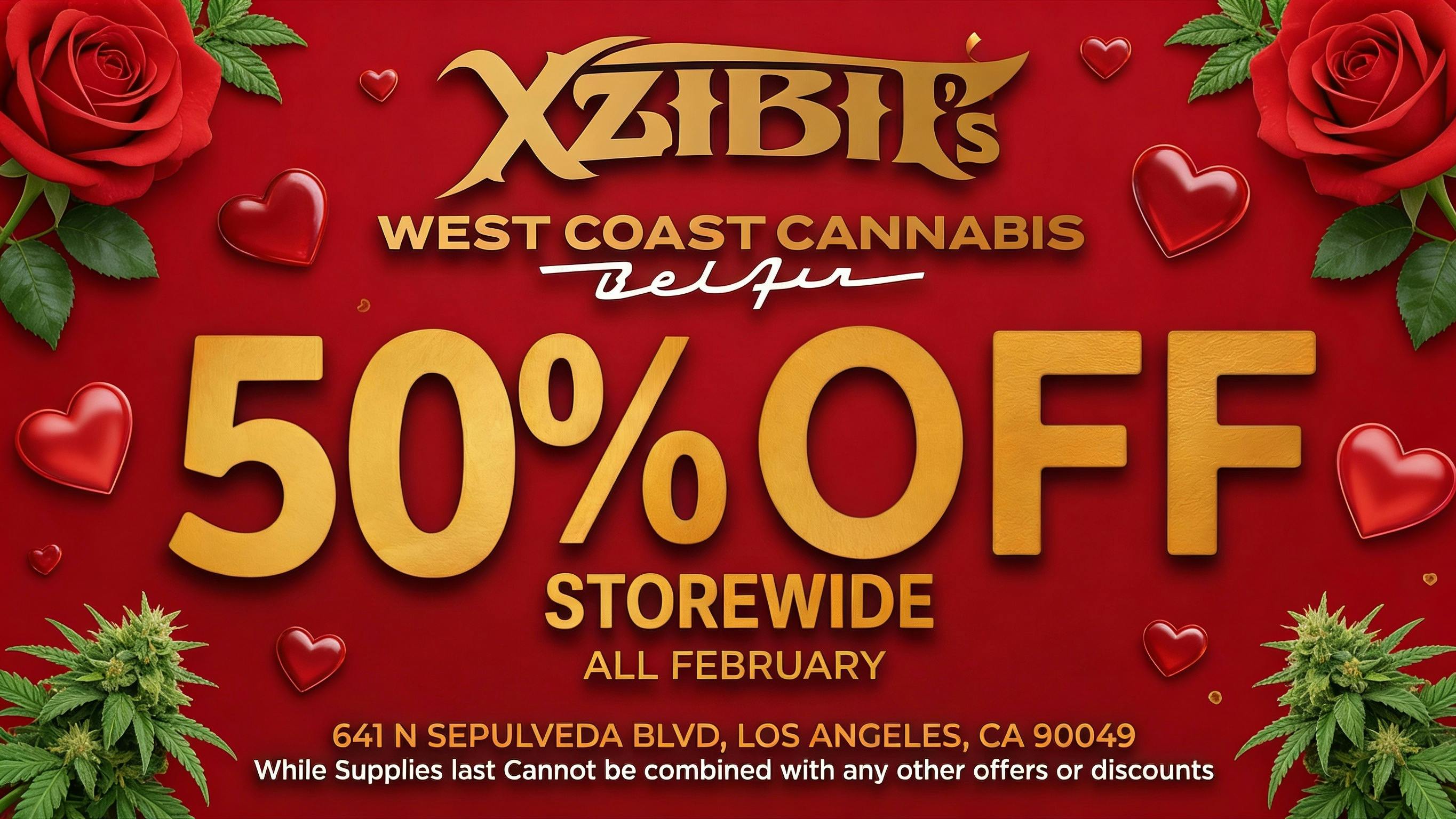 Xzibit's West Coast Cannabis Bel Air 50% OFF STOREWIDE!