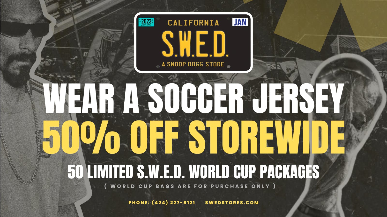 SWED A SNOOP DOGG Dispensary LAX ⚽WEAR A SOCCER JERSEY GET 50% OFF STOREWIDE!⚽