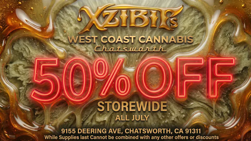 Xzibit’s West Coast Cannabis Dispensary - Chatsworth 50% OFF STOREWIDE!