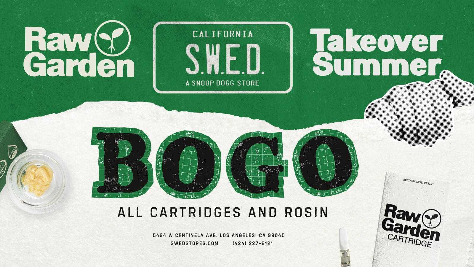SWED A SNOOP DOGG Dispensary LAX 🌱RAW GARDEN TAKEOVER BOGO!🌱