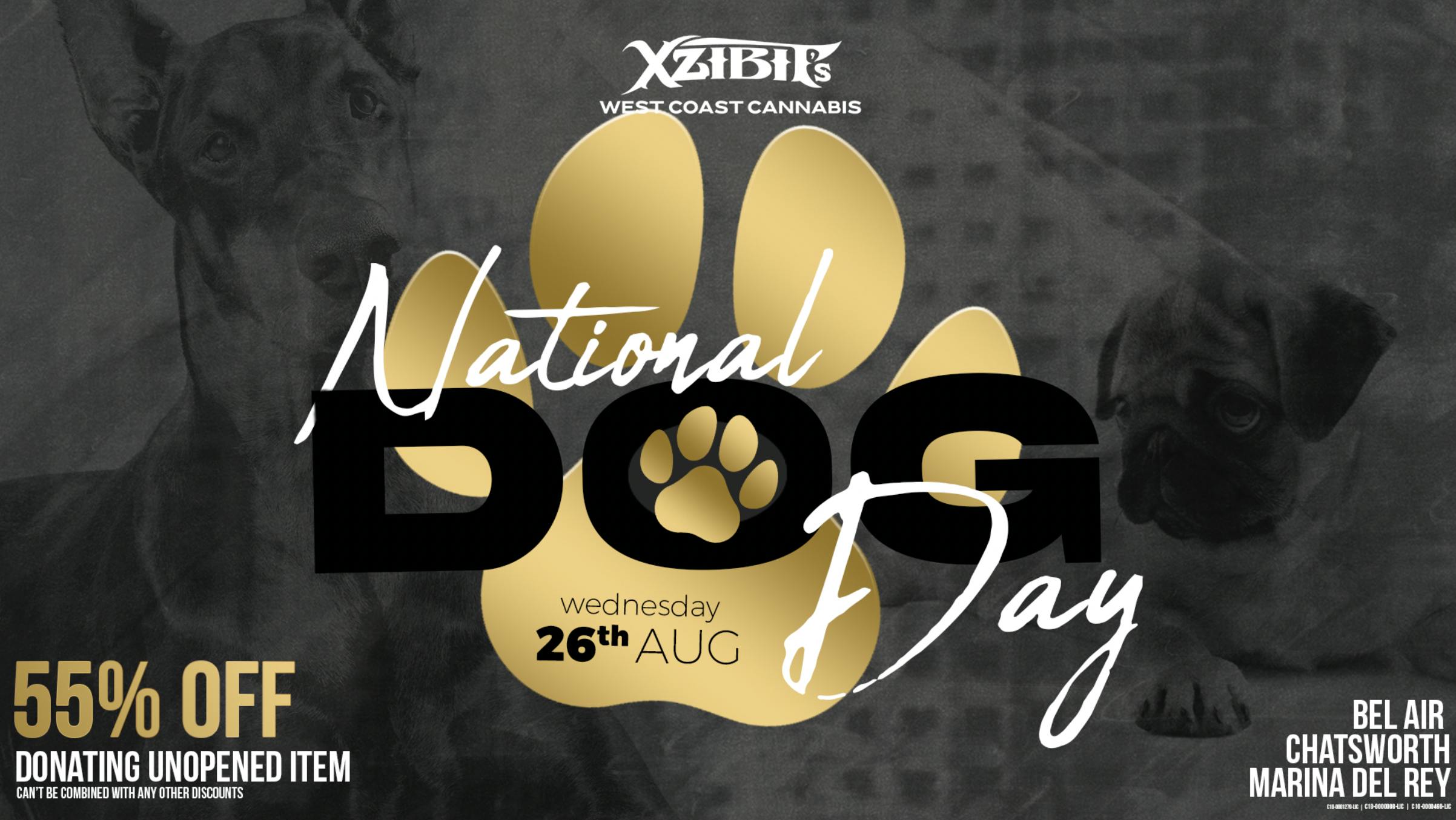Xzibit's West Coast Cannabis Bel Air 🐾NATIONAL DOG DAY🐾