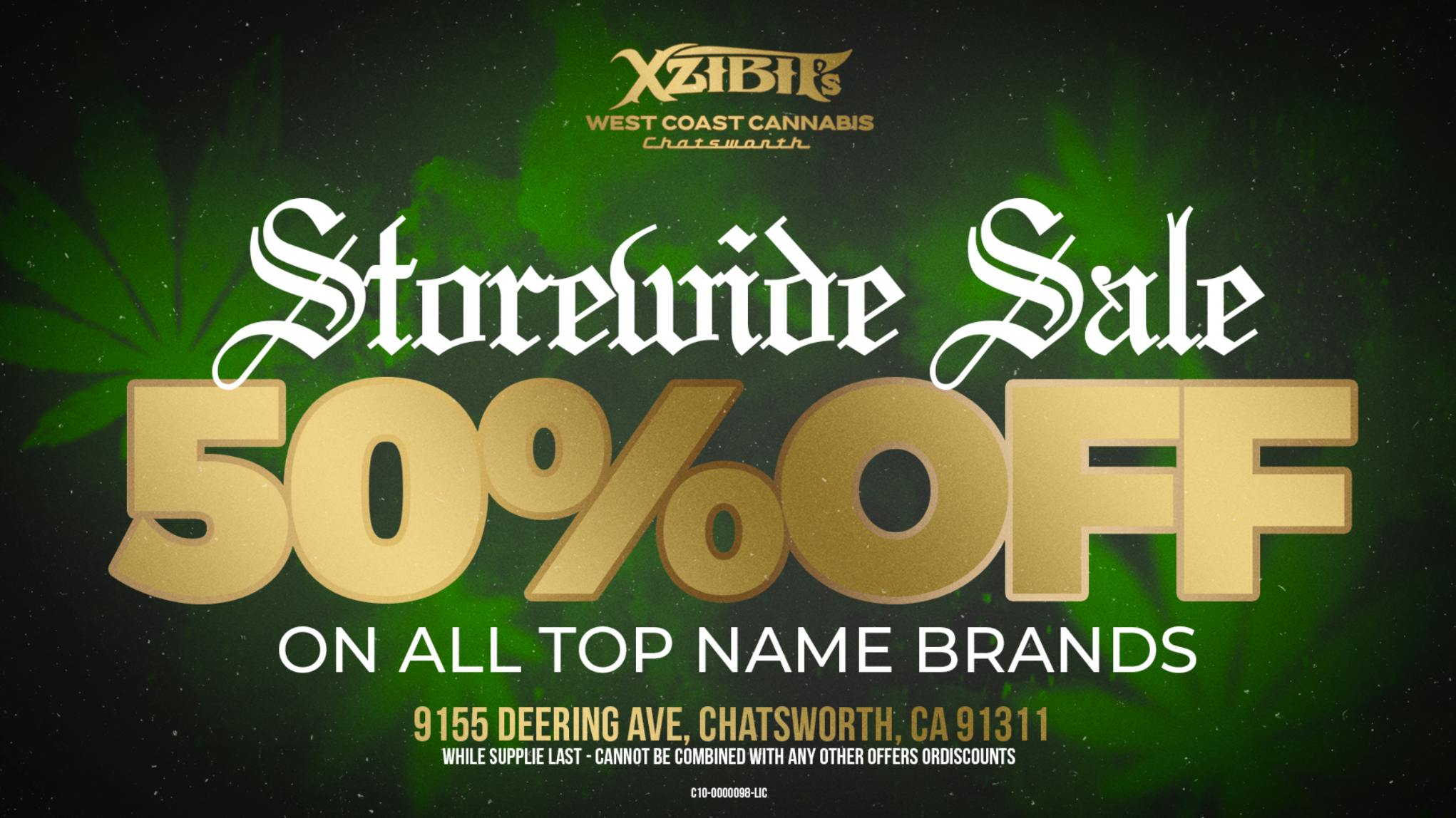 Xzibit’s West Coast Cannabis Dispensary - Chatsworth 50% OFF STOREWIDE!