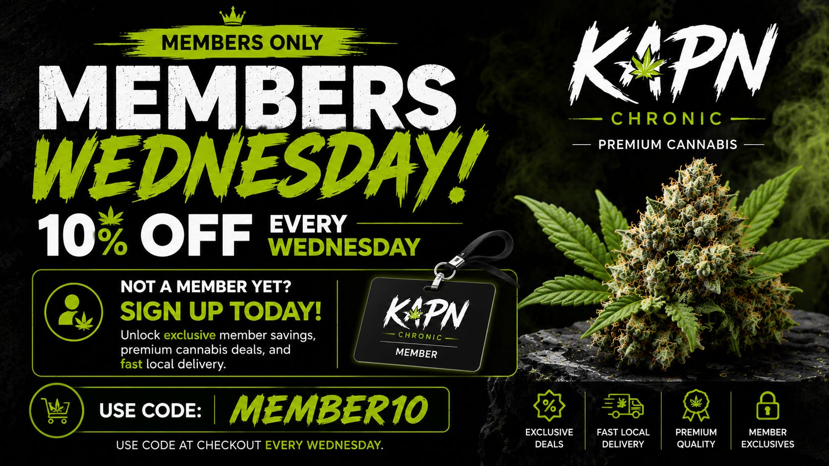 Kapn Chronic - Delivery Ajax 10% OFF MEMBERS WEDNESDAY