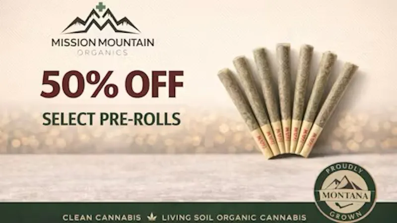 Mission Mountain Organics Select Pre-Rolls 50% Off