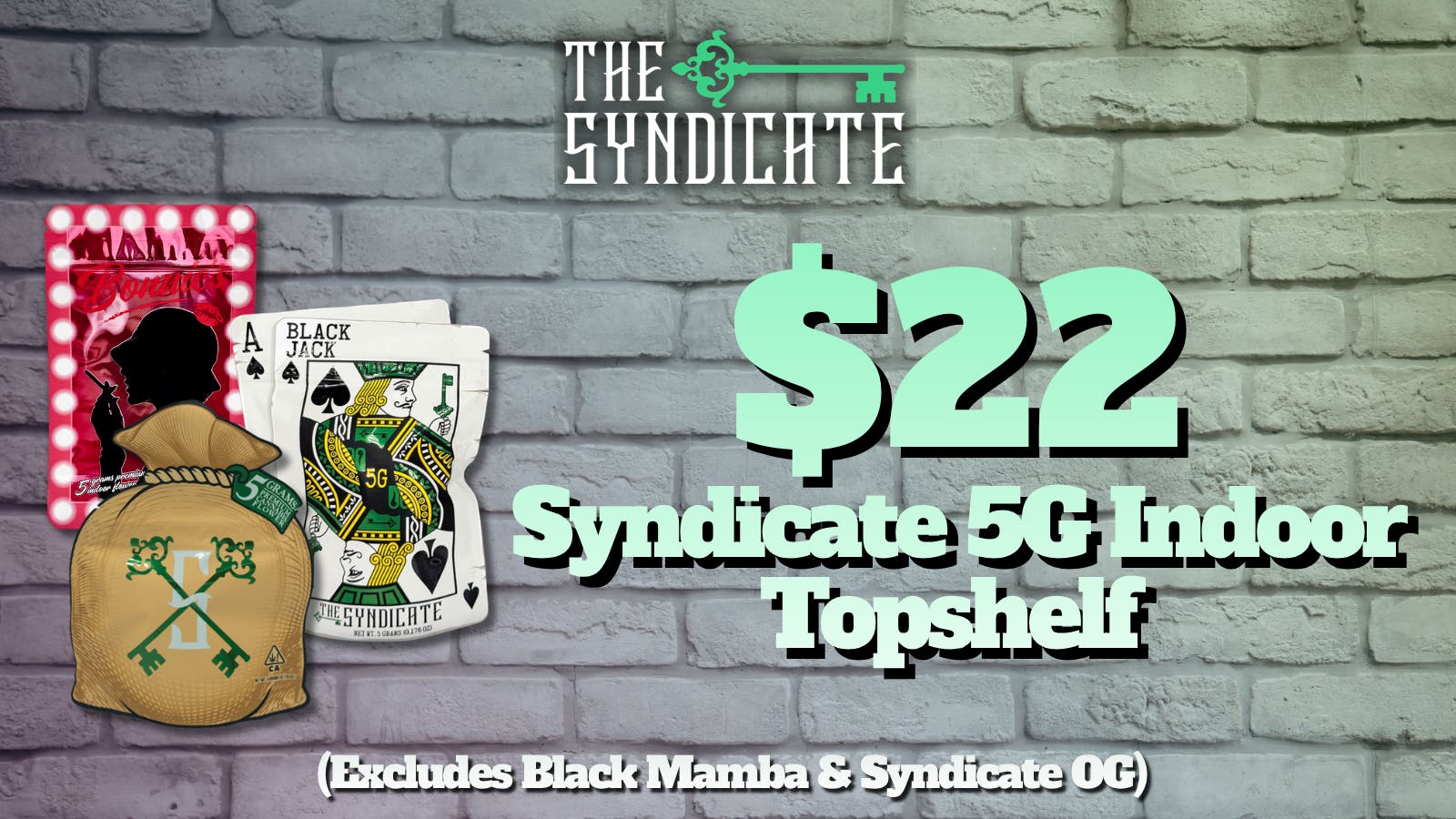 The Syndicate - Woodland Hills (SOCAL CO-OP) $22 OTD Syndicate 5g Indoor TopShelf
