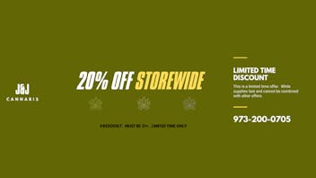 J & J Cannabis Dispensary 20% Off Your Entire Order!