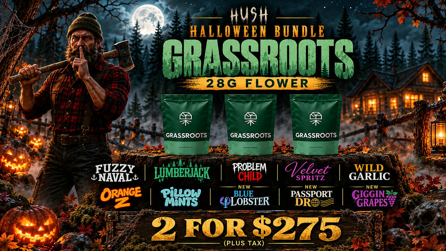Hush Grassroots 28g Bundle!
