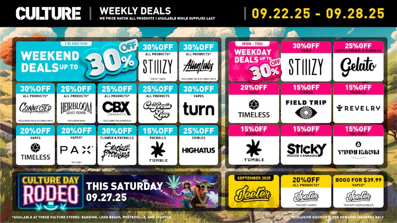 Culture Cannabis Club Marijuana and Weed Dispensary - Porterville Warm Up for Culture Rodeo with Up to 30% Off