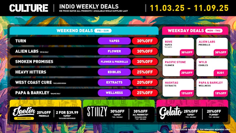 Culture Cannabis Club Marijuana and Weed Dispensary - Indio Fall Back & Relax: Up to 30% Off This Week!