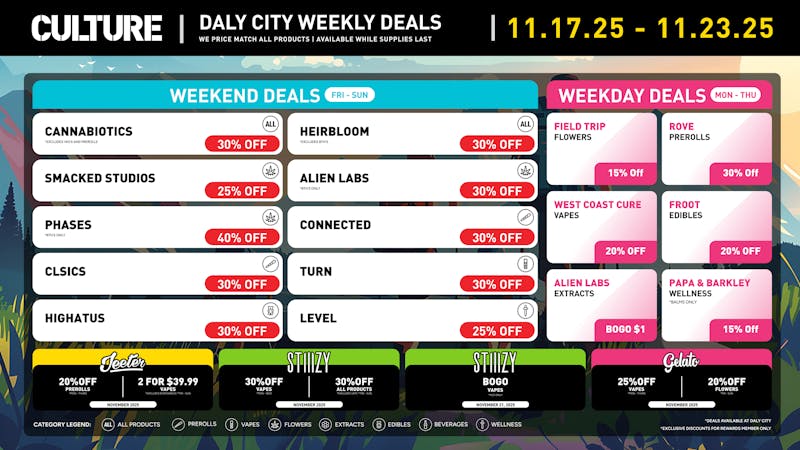 Culture Cannabis Club - Daly City ☀️ Hello, New Week! Hello, Up to 30% OFF