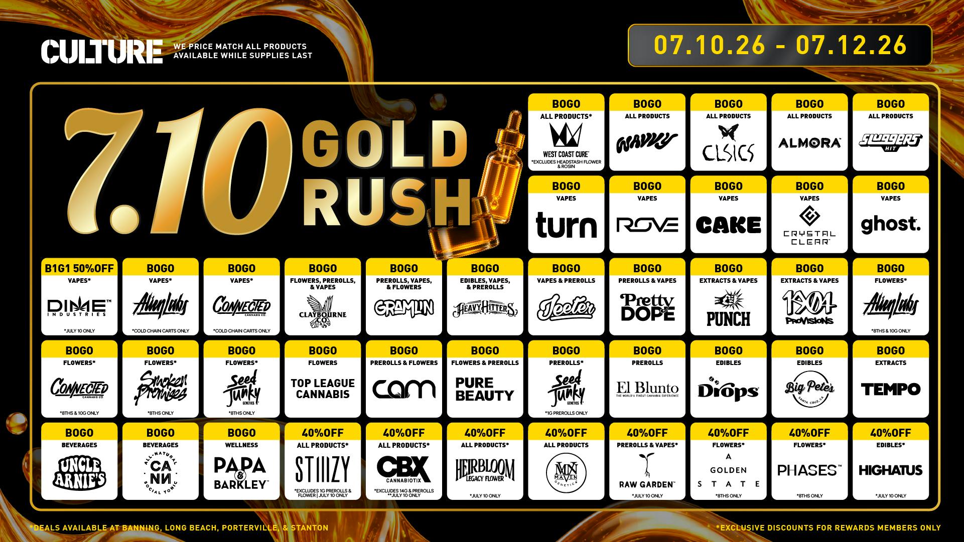 Culture Cannabis Delivery - Santa Fe Springs 710 Starts Today: Gold Rush Until July 12!