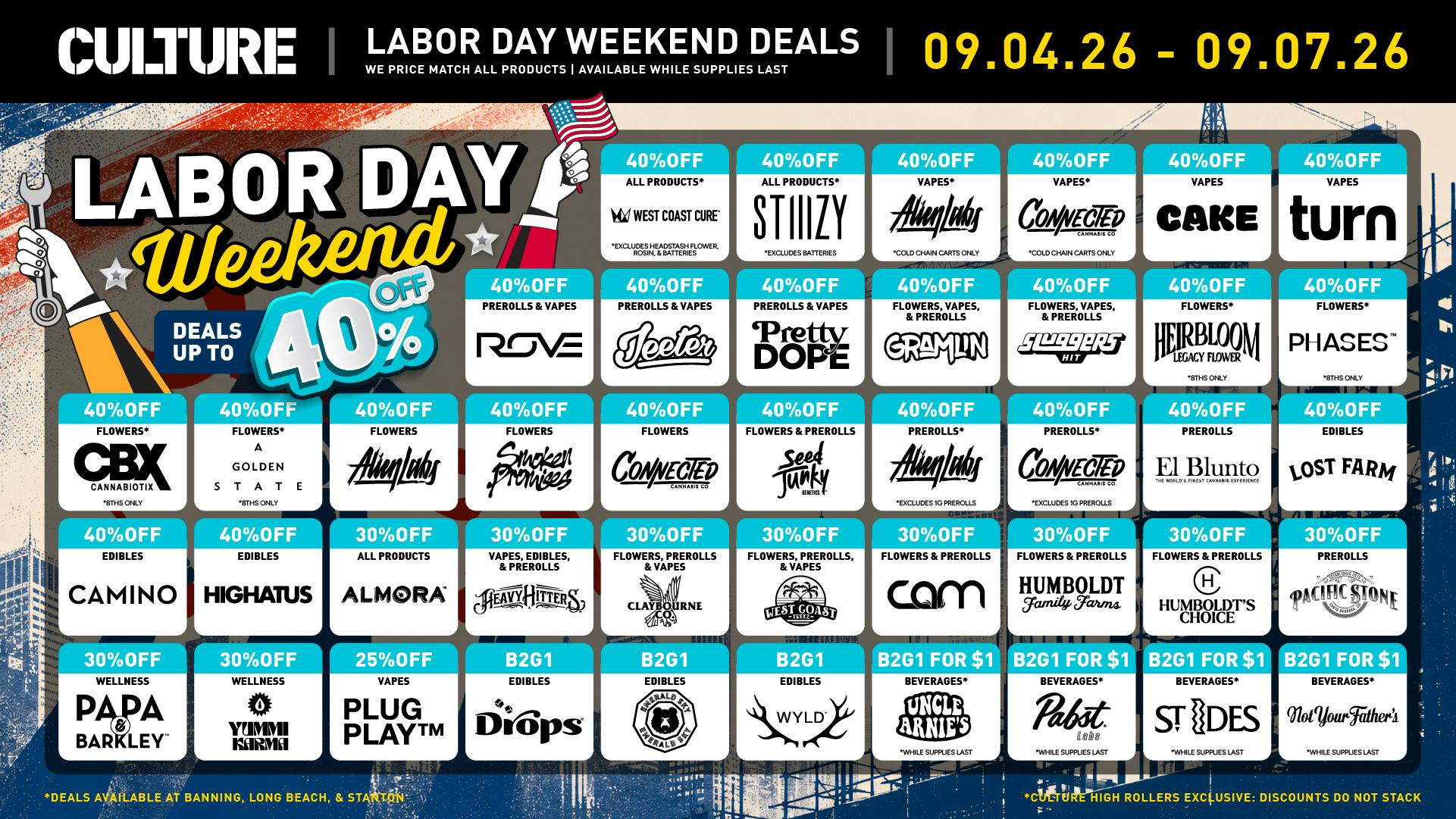 Culture Cannabis Club Marijuana and Weed Dispensary - Banning Celebrate Labor Day with B2G1, B1G1, and More!