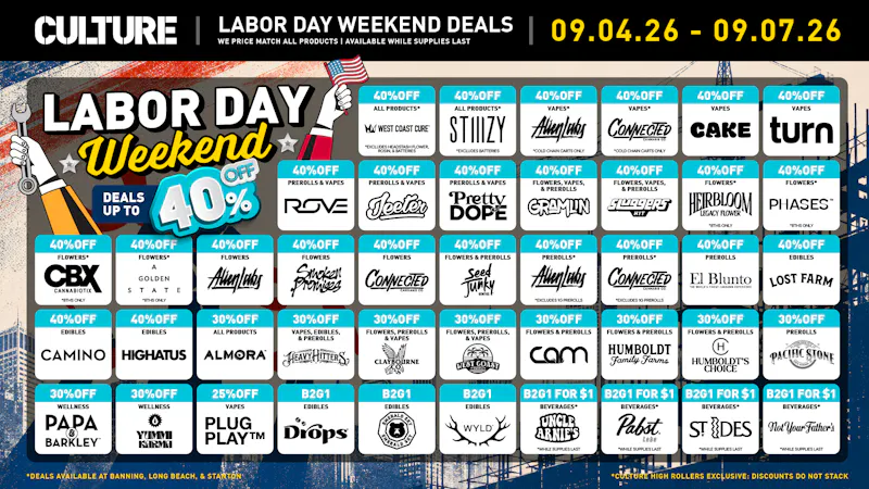 Culture Cannabis Club Marijuana and Weed Dispensary - Banning Celebrate Labor Day with B2G1, B1G1, and More!