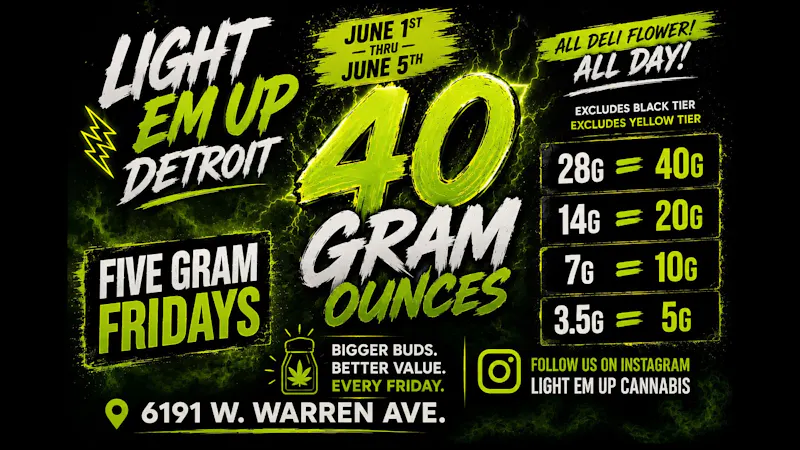 LIGHT EM UP CANNABIS 40 GRAM OUNCES !!