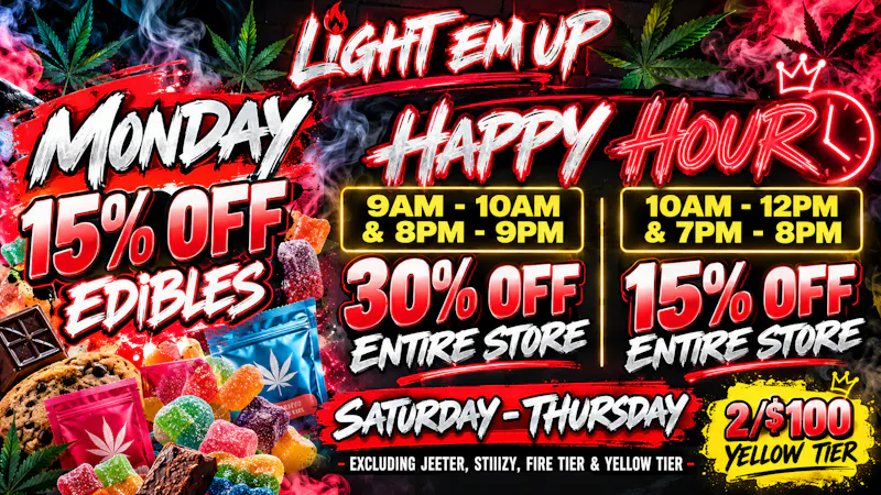 LIGHT EM UP CANNABIS MUNCHIE MONDAY 15% OFF ALL EDIBLES