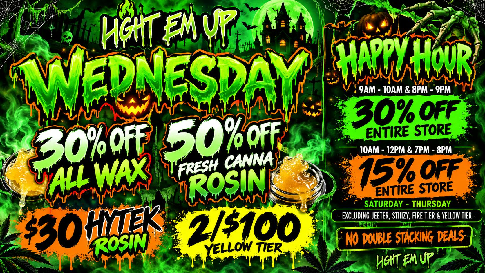 LIGHT EM UP CANNABIS 30% OFF ALL WAX -- 6/$20 INFINITY 1G WAX-