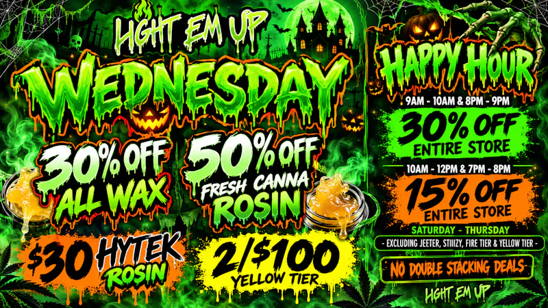 LIGHT EM UP CANNABIS 30% OFF ALL WAX -- 6/$20 INFINITY 1G WAX-