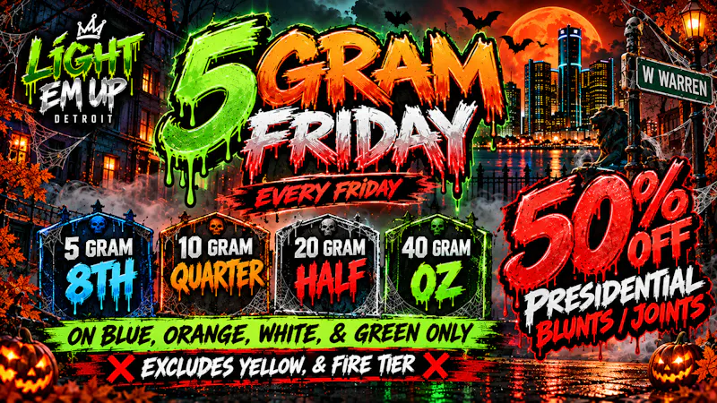 LIGHT EM UP CANNABIS 5 GRAM FRIDAY 40 GRAM OUNCES