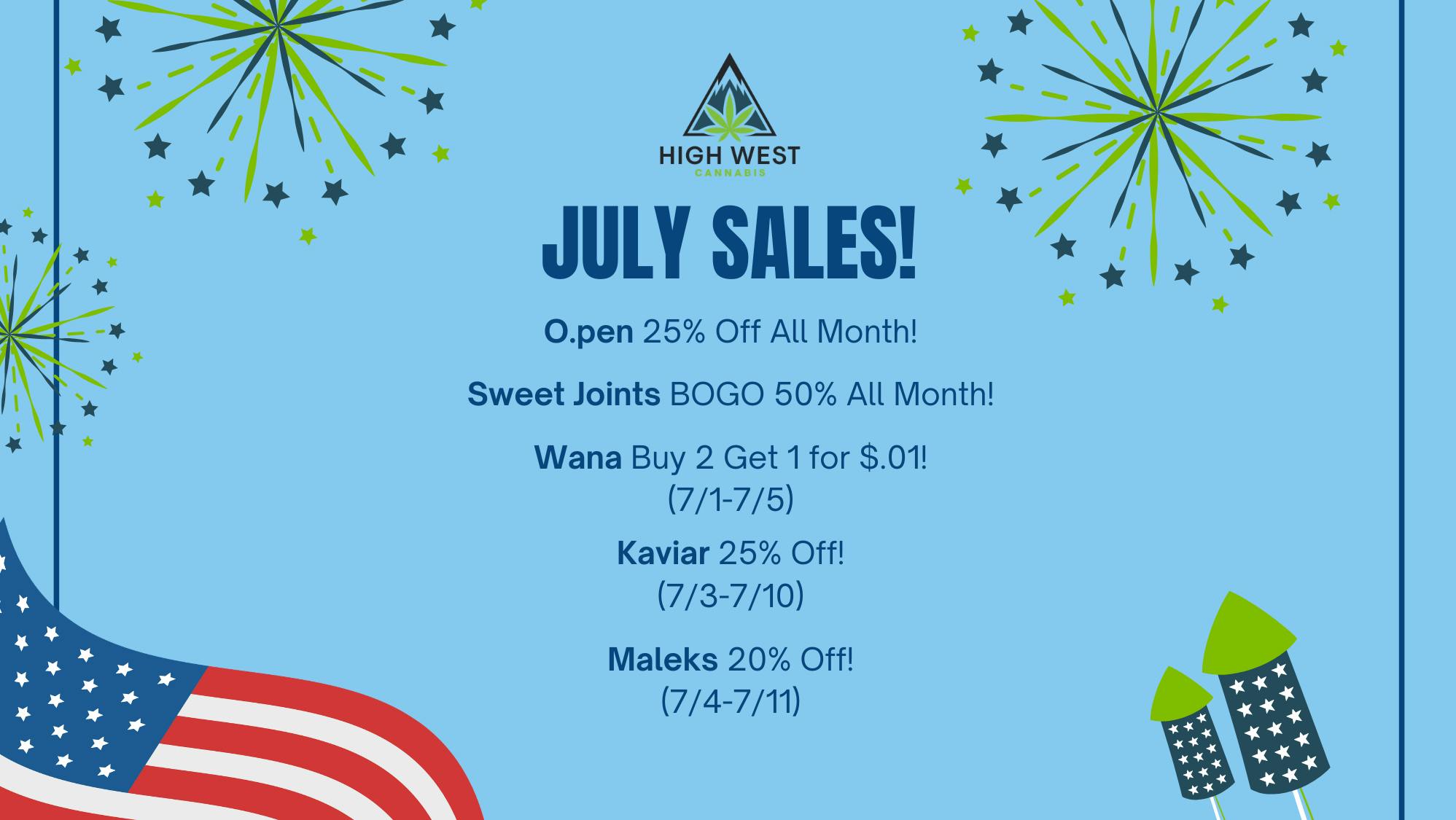 High West Cannabis July specials at High West!