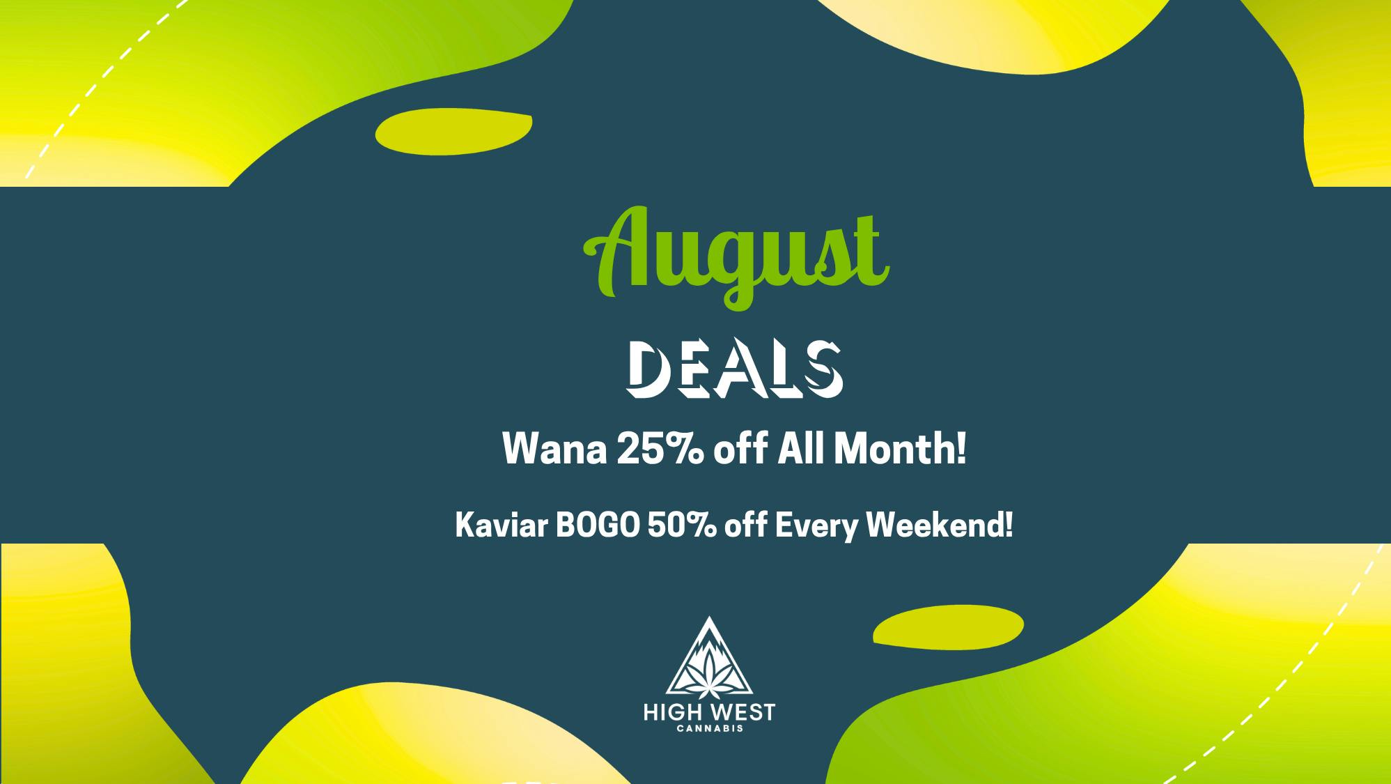High West Cannabis August Deals at High West
