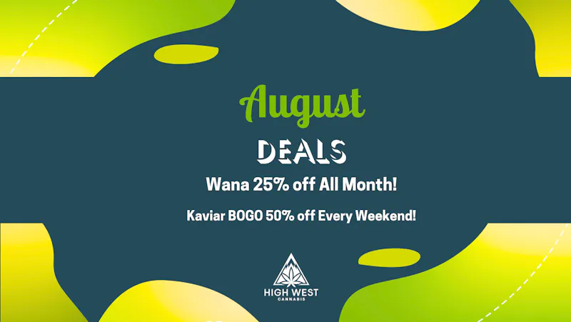 High West Cannabis August Deals at High West