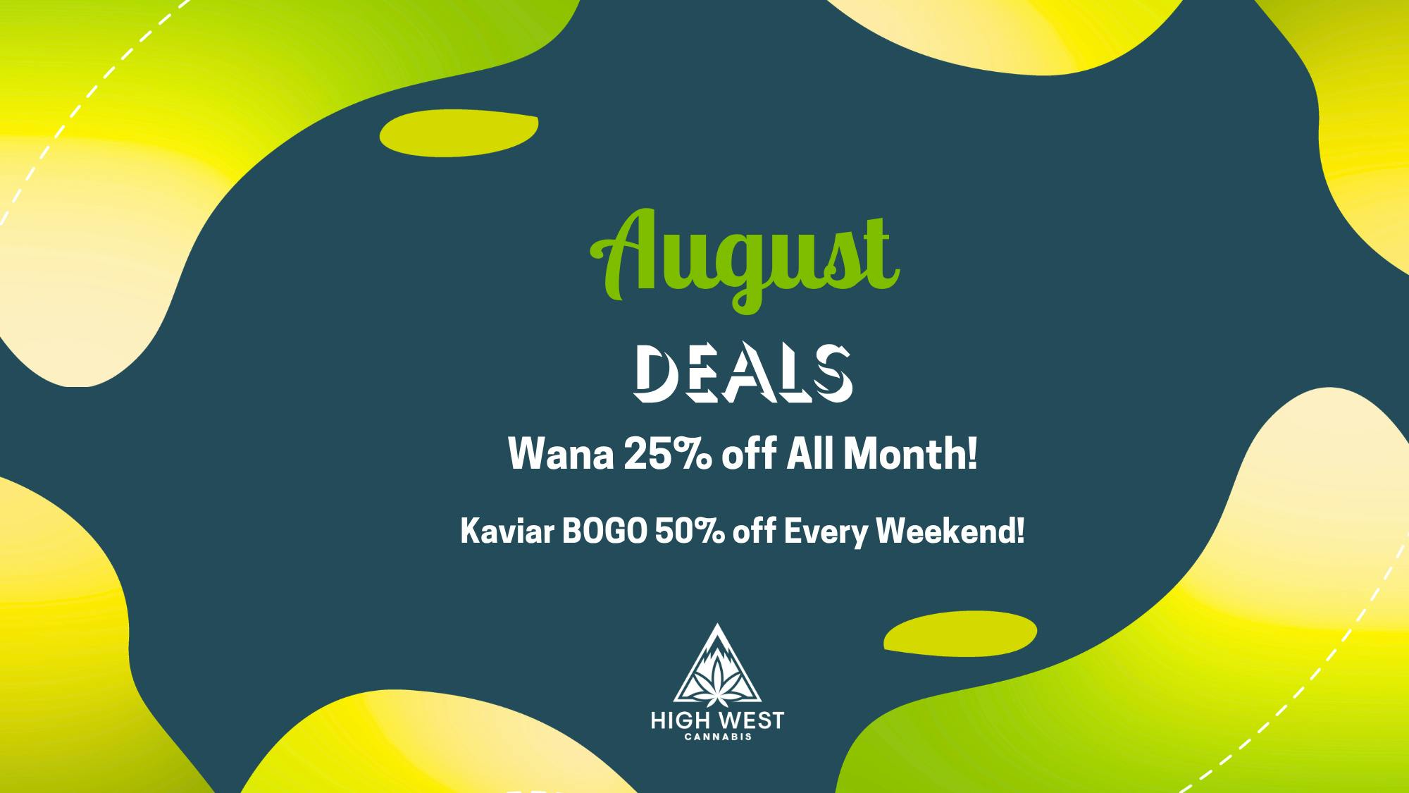 High West Cannabis August Deals at High West