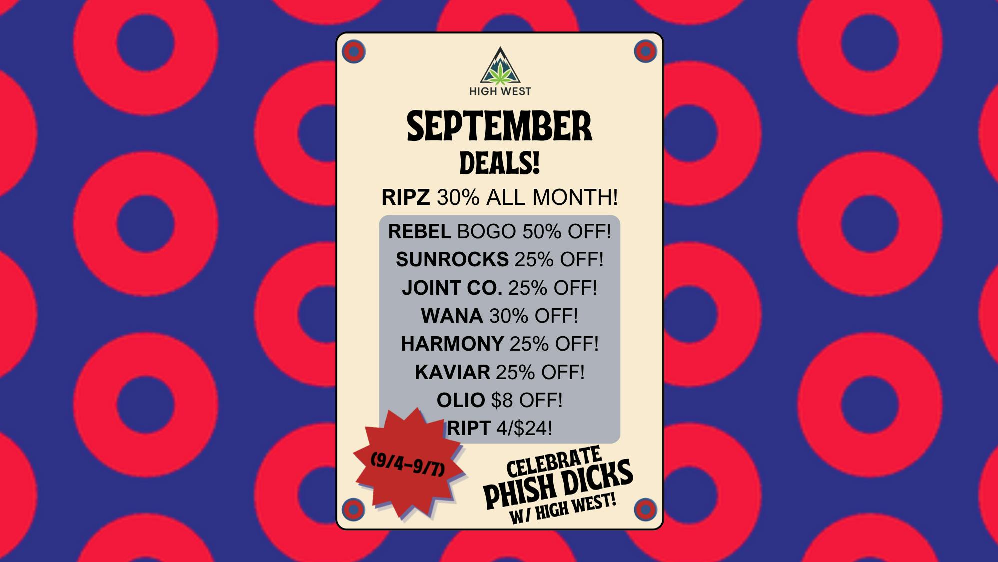 High West Cannabis High West September, Labor Day, and Phish deals!