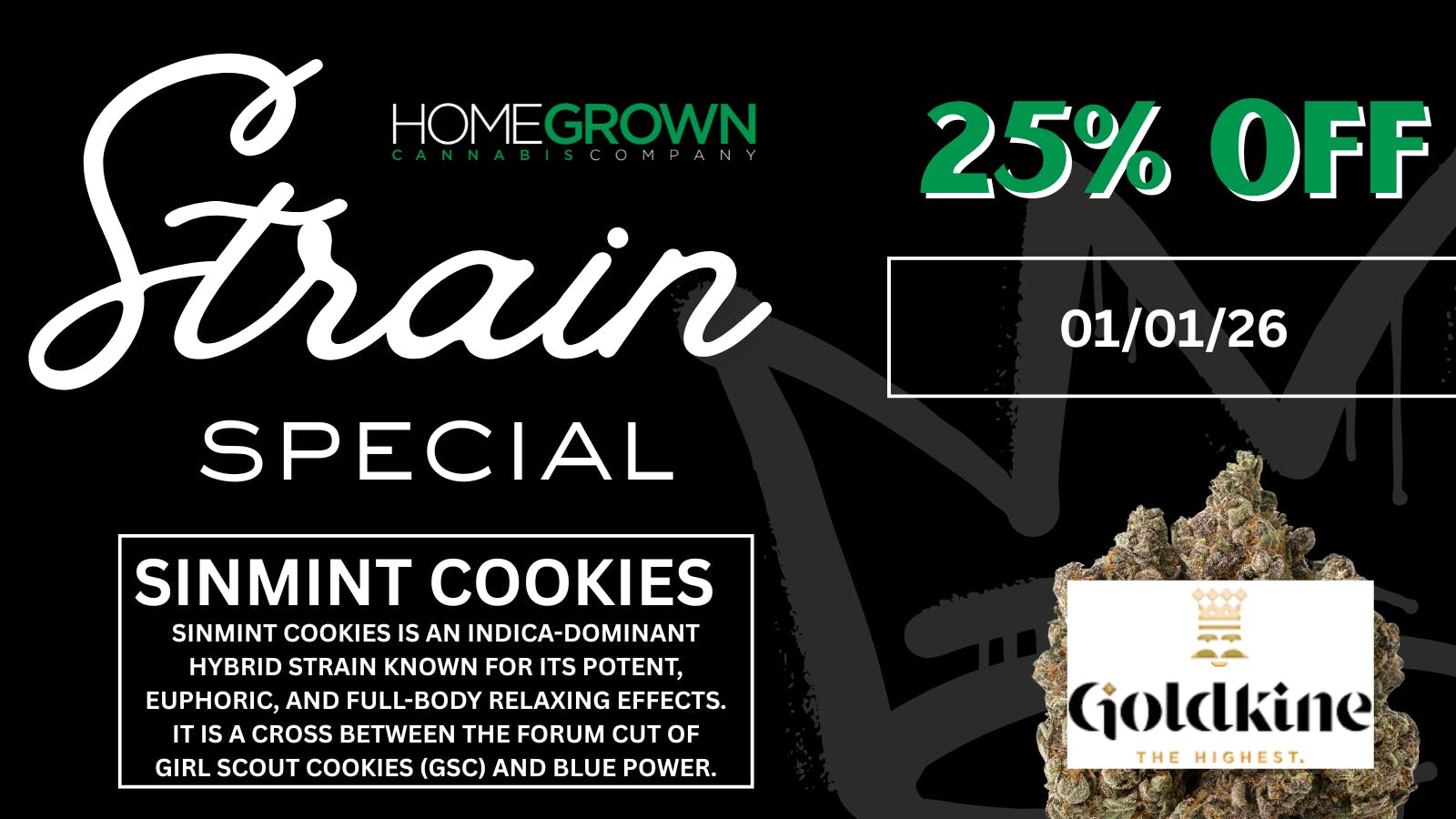 Homegrown : Lansing Strain Special - 25% Off!!