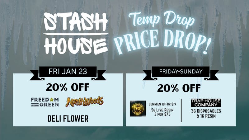 Stash House Temp Drop Price Drop!!
