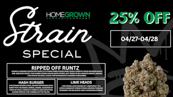 Homegrown : Lansing Strain Special - 25% Off!!