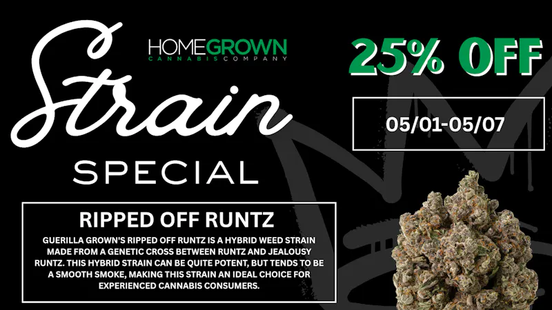 Homegrown : Lansing Strain Special - 25% Off!!