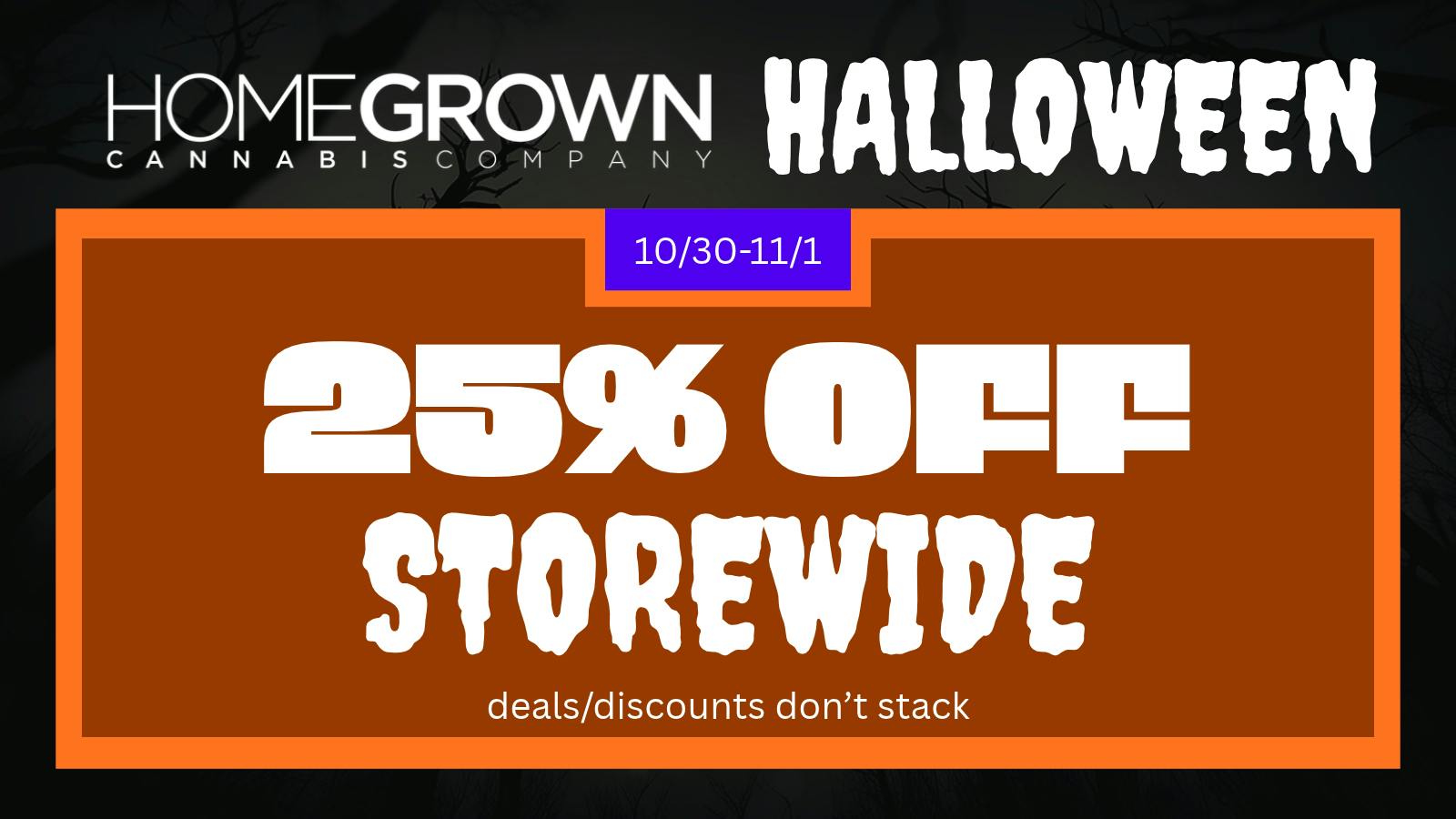 Homegrown : Lansing Halloween Weekend - 25% Off Storewide