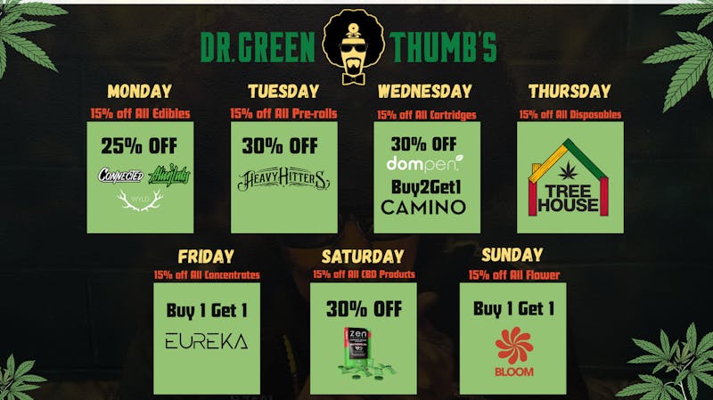 Dr. Greenthumb's Canoga Park DISCOUNTS EVERY DAY!