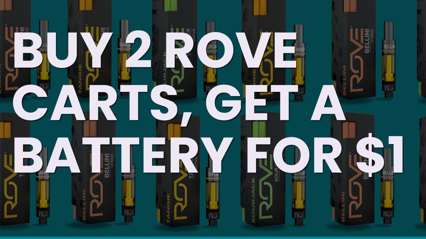 Dris - Boston's Best Cannabis Delivery Service Buy 2 Rove Carts, Get a Battery for ONLY $1