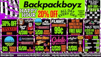 Backpack Boyz - Detroit 20% OFF ALL DAY EVERY DAY! 99¢ FLIGHT GUMMIES!