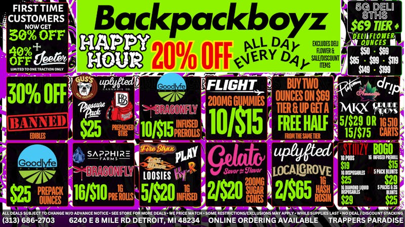 Backpack Boyz - Detroit 20% OFF ALL DAY EVERY DAY! BOGO STIIIZY & SWISHER