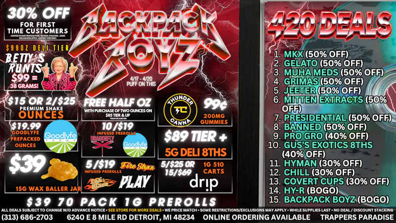 Backpack Boyz - Detroit 4/20 DEALS START NOW!