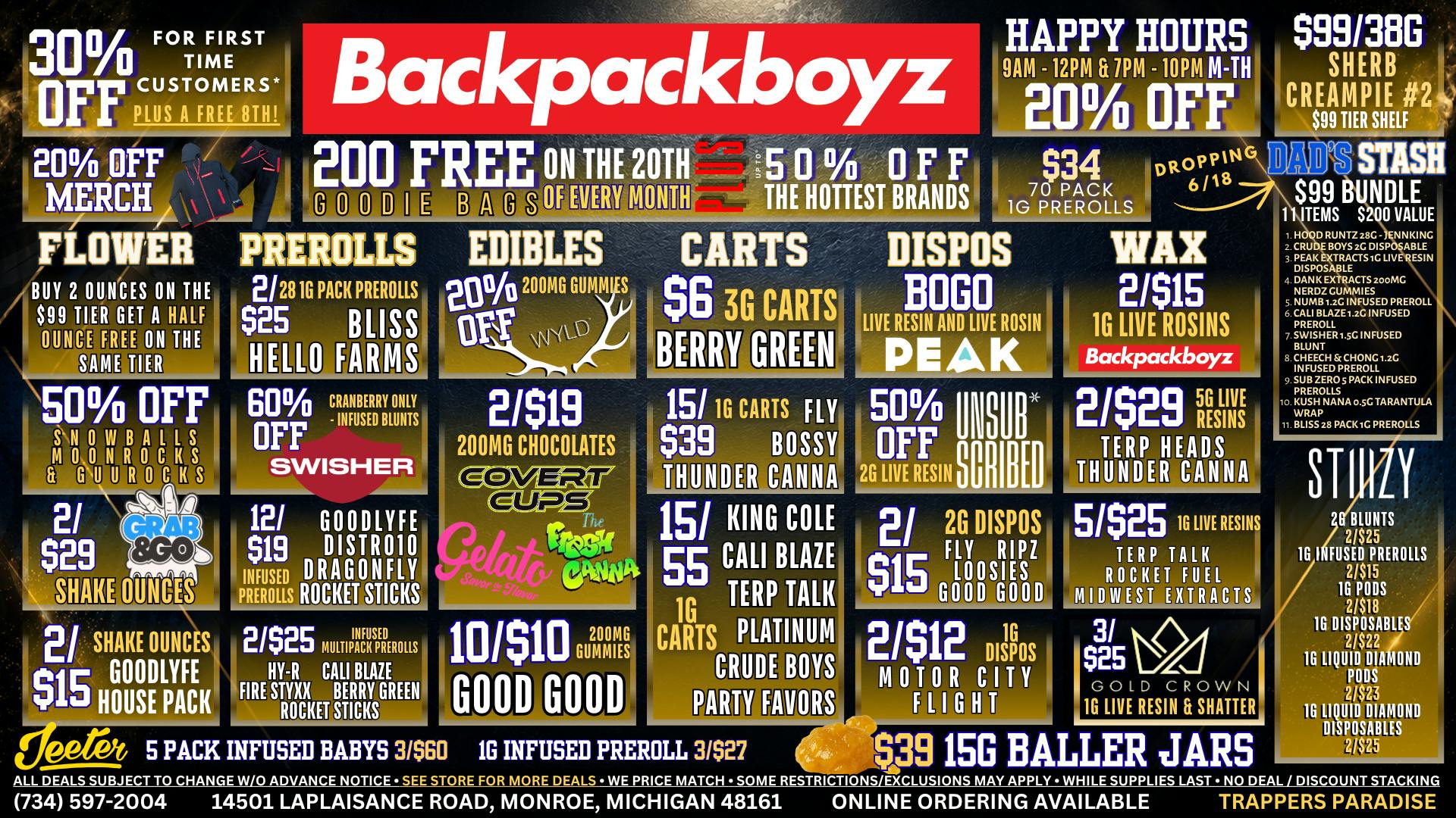 Backpack Boyz Monroe 10/$10 GUMMY: 50% OFF GUUROCKS: SELECT $99 38G OZ