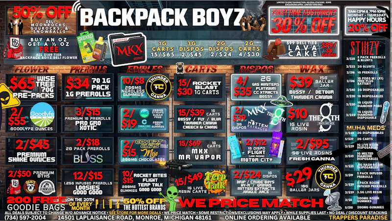 Backpack Boyz Monroe 👽 2/$29 OUNCES: 10/$8 GUMMIEZ
