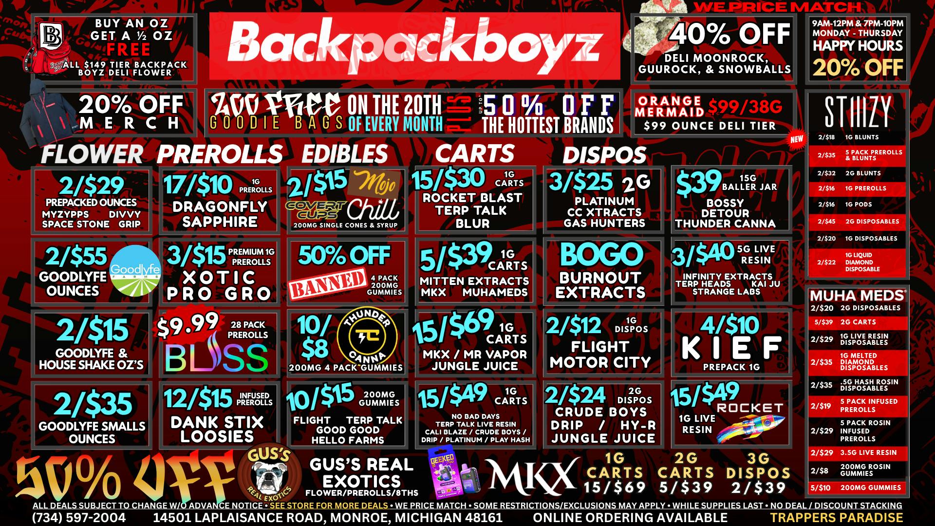 Backpack Boyz Monroe FIRST TIME? 30% OFF PLUS FREE WEED!