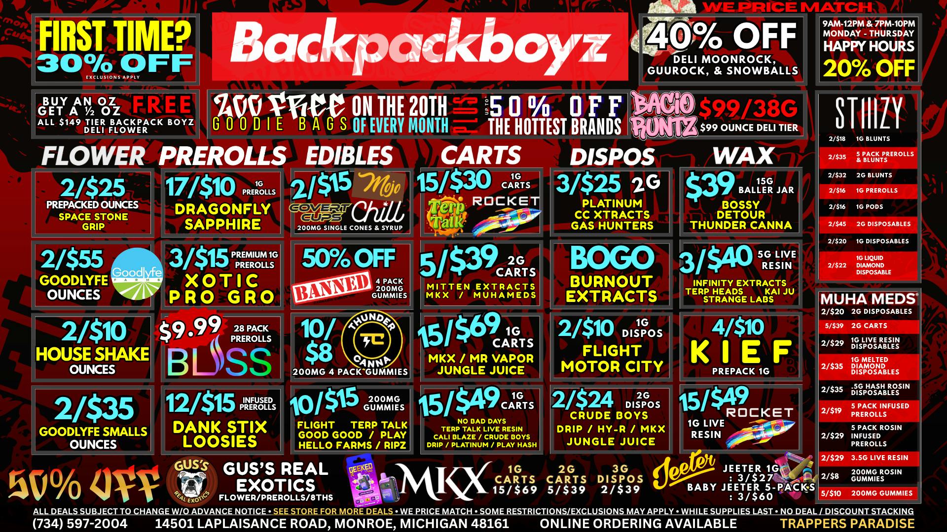 Backpack Boyz Monroe FIRST TIME? 30% OFF PLUS FREE WEED!